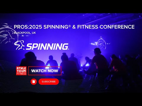 PROS:2025 Spinning &amp; Fitness Conference UK  Video– The Energy. The People. The Beats